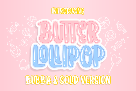 Butter Lollipop: A Playful Display Font for Creative Projects