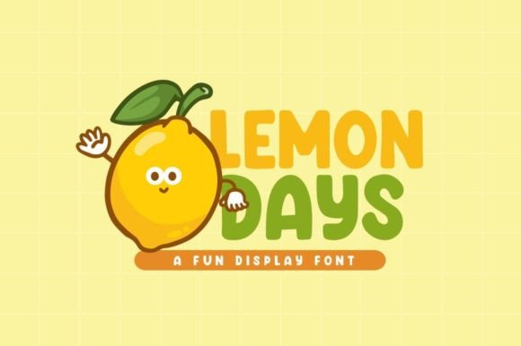 How to Use Lemon Days in Your Design Workflow for Playful Typography