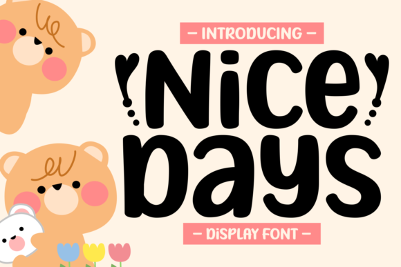Nice Days Font for Kids' Crafts