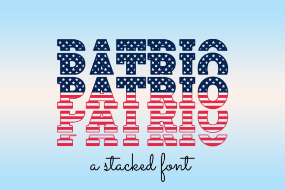 Patrio: A Bold and Symbolic Font for Celebrating American Spirit