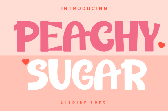 Peachy Sugar: A Versatile Display Font for Creative Projects