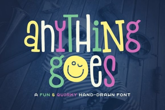 Why Anything Goes Is a Versatile Font for Modern Designers
